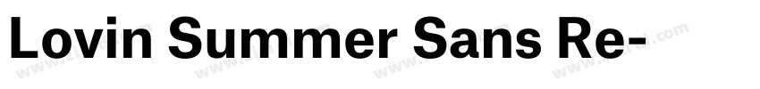 Lovin Summer Sans Re字体转换